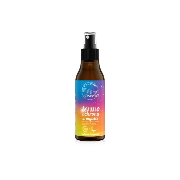 ONLYBIO Hair in Balance Termoochrona w mgiełce 150 ml