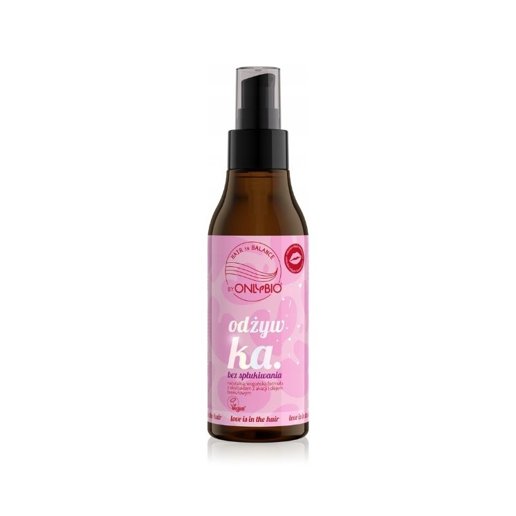 ONLYBIO Hair in Balance Love is in the Hair Odżywka do włosów bez spłukiwania 150 ml