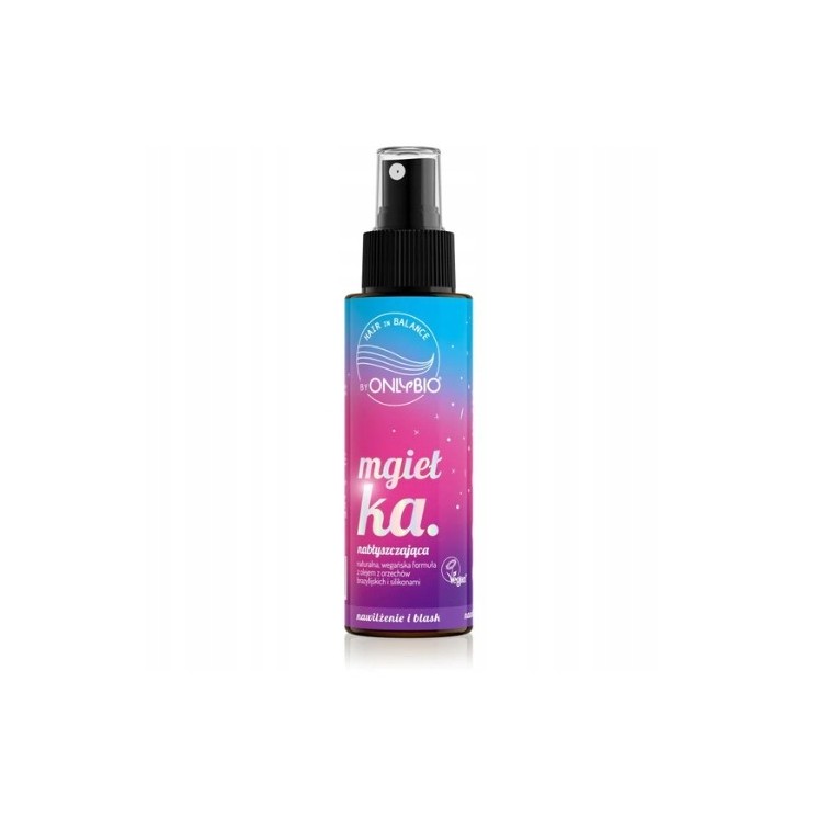 ONLYBIO Hair In Balance Nabłyszczająca Mgiełka do włosów 100 ml 