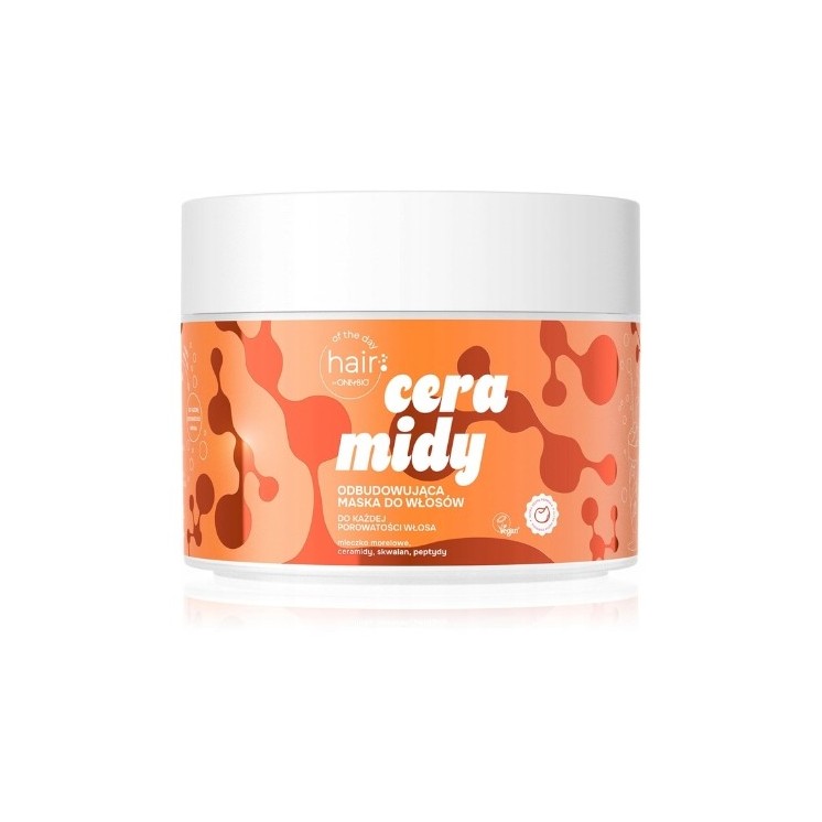 OnlyBio Hair of the day Ceramidy Maska odbudowująca do włosów 280 ml